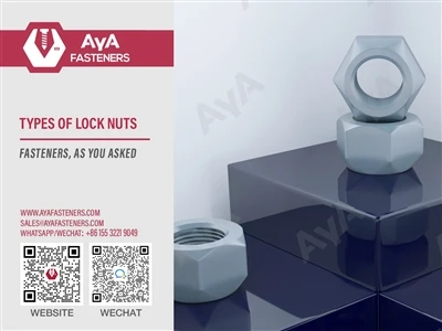 Ghid AYA FASTENERS|Tipuri de piulițe
